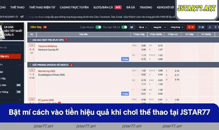 Bật mí cách vào tiền hiệu quả khi chơi thể thao tại JSTAR77